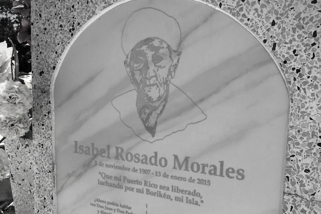 Tumba de la líder nacionalista puertorriqueña Isabel Rosado Morales