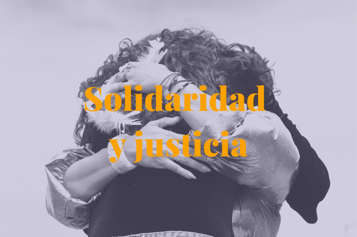 Solidaridad y justicia