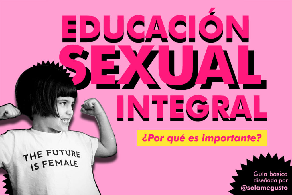 Educación sexual integral - Sola Me Gusto