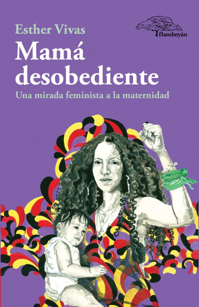 libro Mamá desobediente